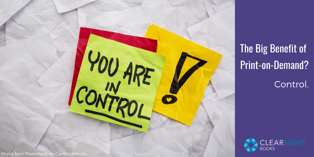 Sticky note with "You are in control!" Text: The big benefit of print-on-demand? Control.