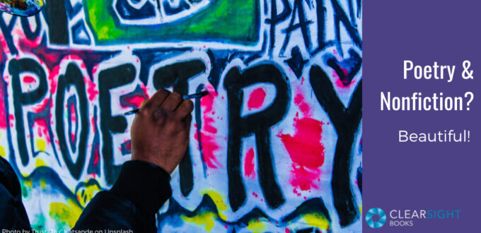 Hand pointing color graffiti saying POETRY on a wall. Text: Poetry & Nonfiction? Beautiful!
