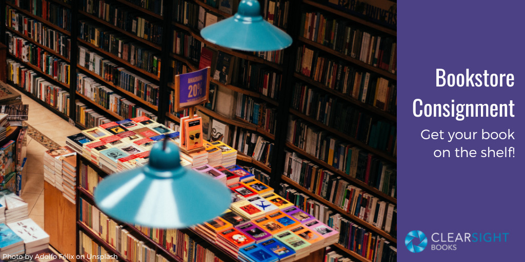 Bookstores shelves and displays viewed from a height, with bright colored book son table and turquoise lamps. Text: bookstore Consignment: Get your book on the shelf!