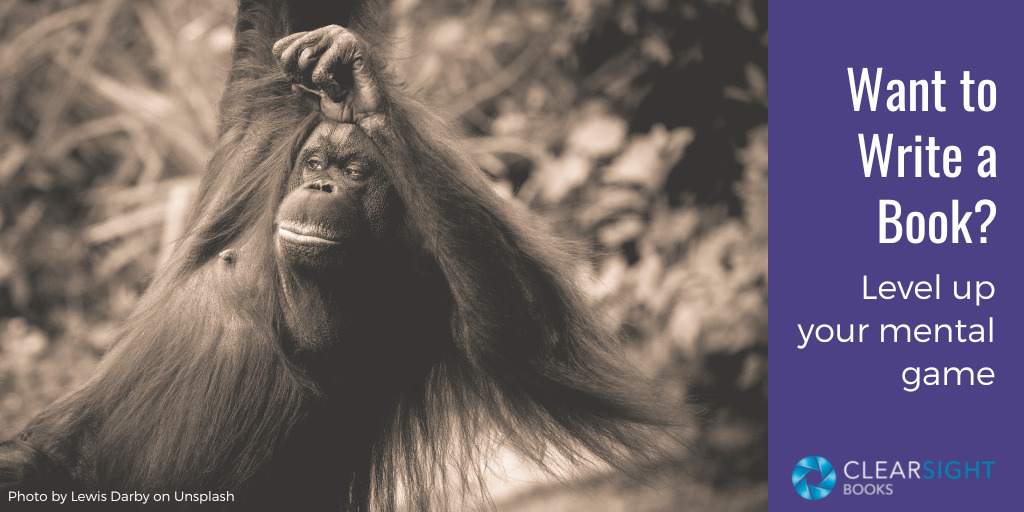 Orangutan dancing like it just made the basketball shot. Text: Want to write a book? Level up your mental game.