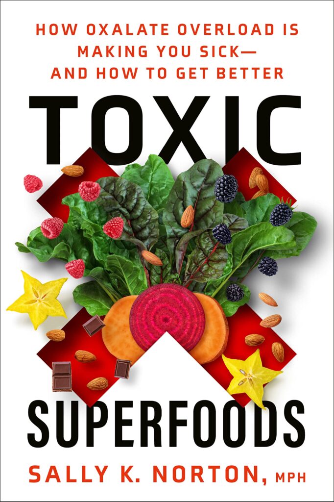 Toxic Superfoods book cover. A big red X with colorful fruits and vegetables coming out of it.